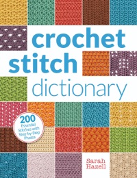 Cover image: Crochet Stitch Dictionary 9781620331293