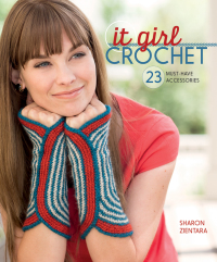 Cover image: It Girl Crochet 9781620330968
