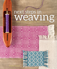 Cover image: Next Steps In Weaving 9781620336274