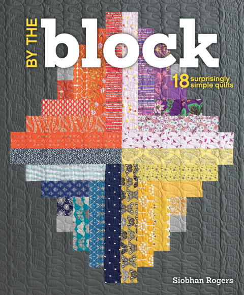 By the Block: 18 Surprisingly Simple Quilts - FULL INSTANT DOWNLOAD | PDF DOCX EPUB