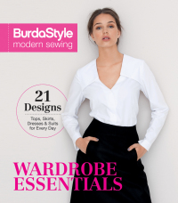 Cover image: BurdaStyle Modern Sewing - Wardrobe Essentials 9781620339121