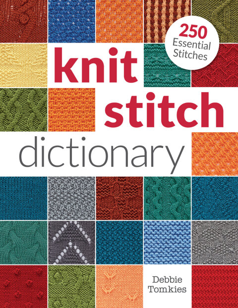 Knit Stitch Dictionary: 250 Essential Stitches - FULL INSTANT DOWNLOAD | PDF DOCX EPUB