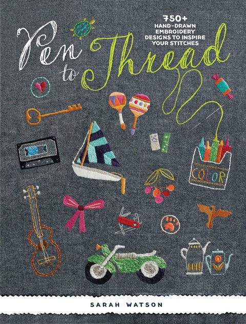 Pen To Thread: 750+ Hand-Drawn Embroidery Designs to Inspire Your Stitches! - FULL INSTANT DOWNLOAD | PDF DOCX EPUB
