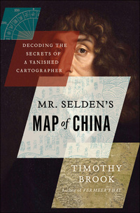 Cover image: Mr. Selden's Map of China 1st edition 9781620401439