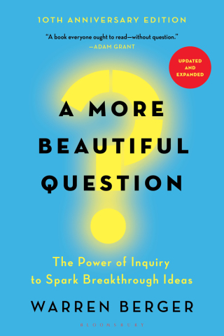 Cover image: A More Beautiful Question 1st edition 9781632861054