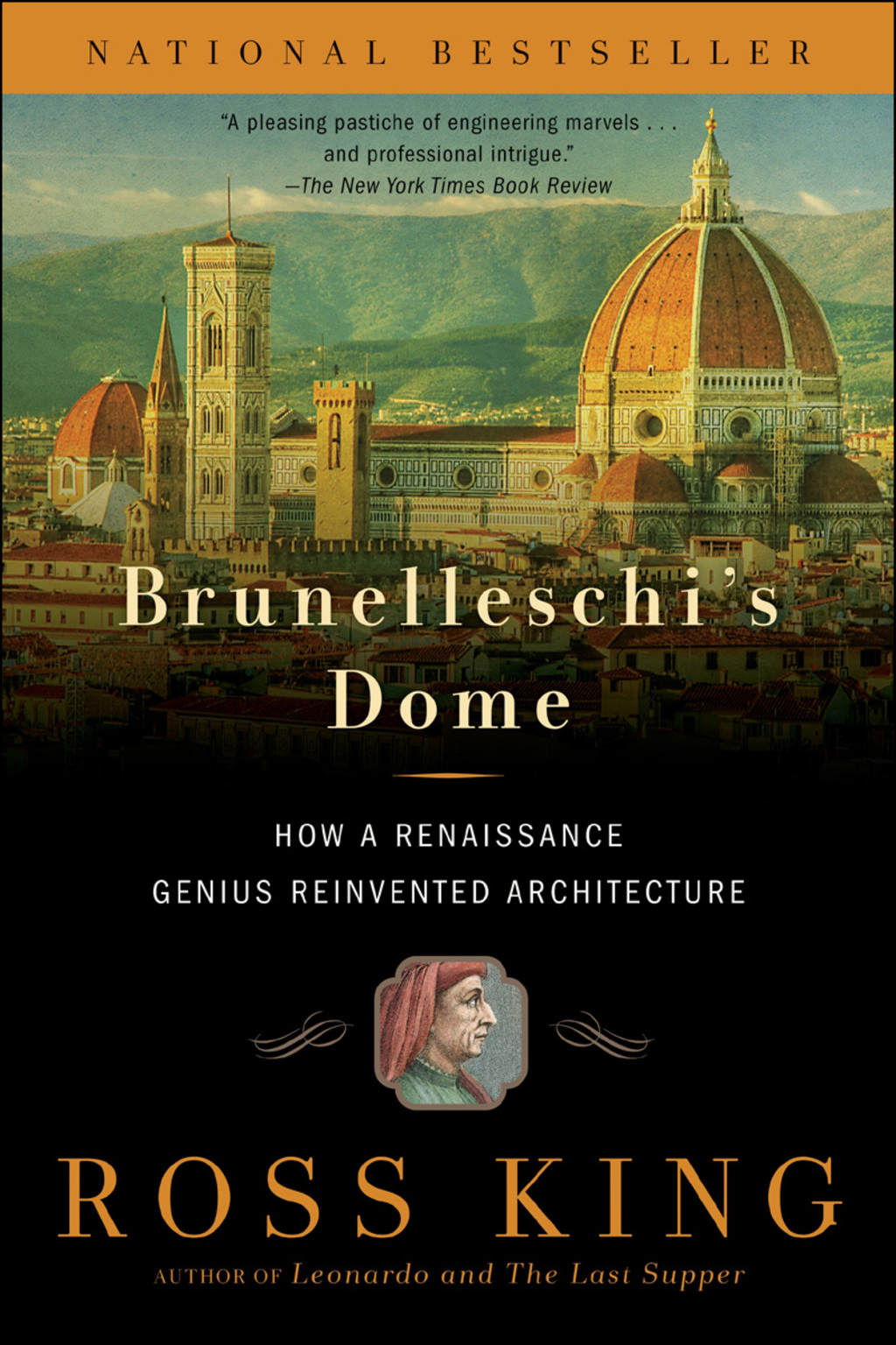 Brunelleschi’s Dome How a Renaissance Genius Reinvented Architecture 1st Edition