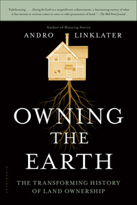 Imagen de portada: Owning the Earth 1st edition 9781620402917