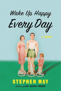 Imagen de portada: Wake Up Happy Every Day 1st edition 9781620403518