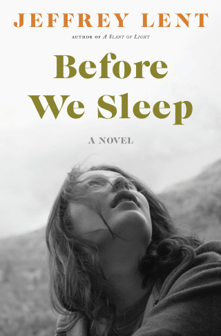 表紙画像: Before We Sleep 1st edition 9781620404997