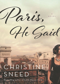 Imagen de portada: Paris, He Said 1st edition 9781620406939