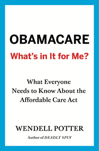 Omslagafbeelding: Obamacare: What's in It for Me? 1st edition