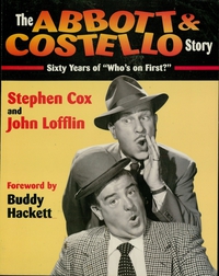 Cover image: The Abbott & Costello Story 9781888952612