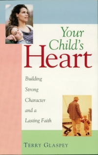 Titelbild: Your Child's Heart 9781581821260