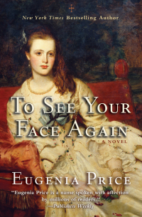 Imagen de portada: To See Your Face Again 9781620455029