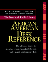 صورة الغلاف: The New York Public Library African American Desk Reference 1st edition 9780471239246