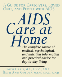 صورة الغلاف: AIDS Care at Home 1st edition 9781620456422