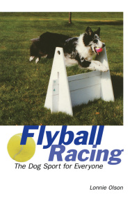 صورة الغلاف: Flyball Racing 1st edition 9780876056301