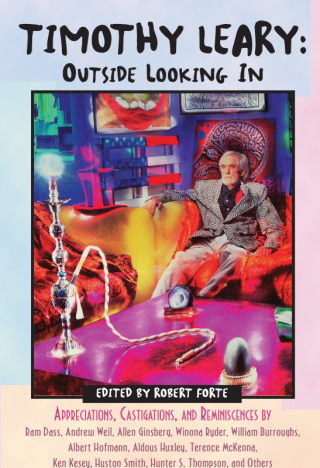 Cover image: Timothy Leary: Outside Looking In 9780892817863