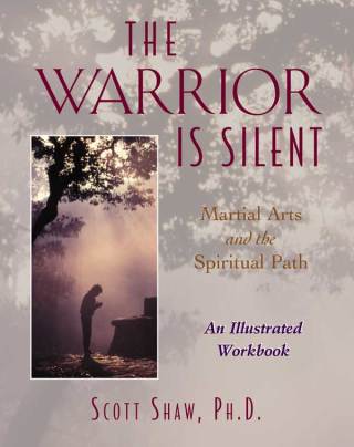 Cover image: The Warrior Is Silent 9780892816682