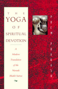 Cover image: The Yoga of Spiritual Devotion 9780892816644