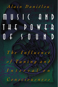 Cover image: Music and the Power of Sound 9780892813360