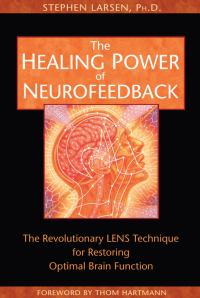 Cover image: The Healing Power of Neurofeedback 9781594770845