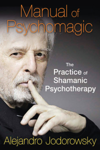 Cover image: Manual of Psychomagic 9781620551073