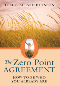 Cover image: The Zero Point Agreement 9781620551776