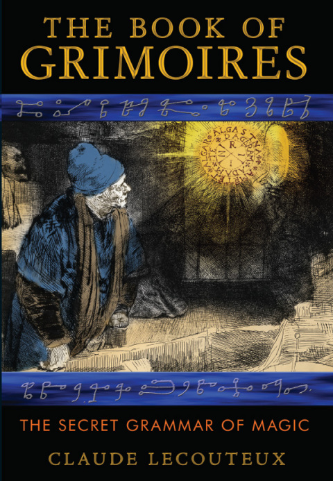 The Book of Grimoires: The Secret Grammar of Magic - FULL INSTANT DOWNLOAD | PDF DOCX EPUB