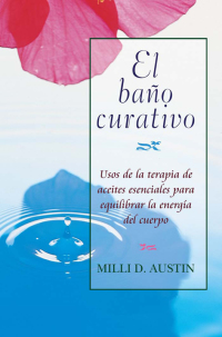 Cover image: El baño curativo 9780892815821