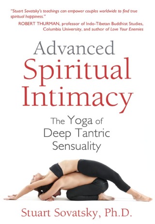 Cover image: Advanced Spiritual Intimacy 3rd edition 9781620552643
