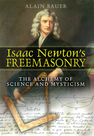 Cover image: Isaac Newton's Freemasonry 9781594771729