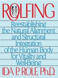 Cover image: Rolfing 9780892813353