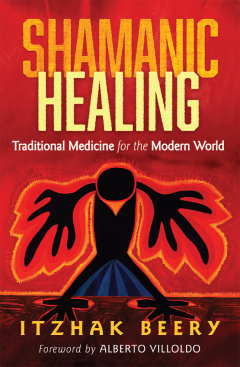 Shamanic Healing: Traditional Medicine for the Modern World - FULL INSTANT DOWNLOAD | PDF DOCX EPUB
