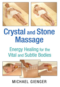 Cover image: Crystal and Stone Massage 9781620554111