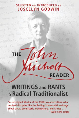 Cover image: The John Michell Reader 2nd edition 9781620554159
