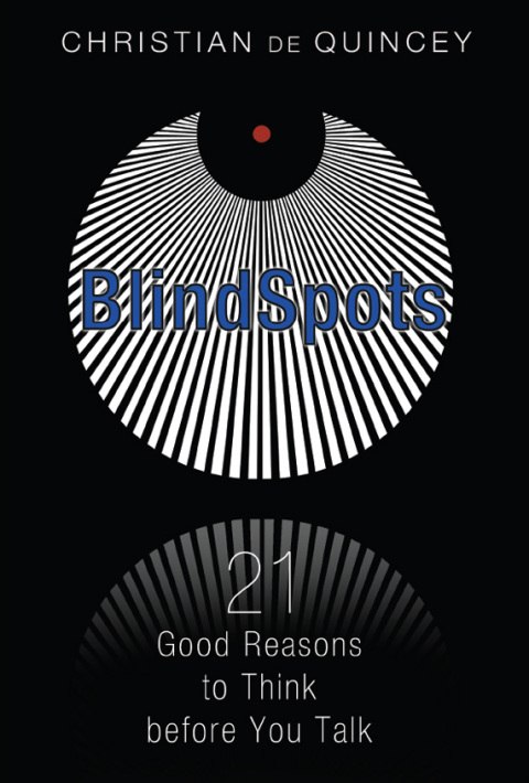BlindSpots: 21 Good Reasons to Think before You Talk - FULL INSTANT DOWNLOAD | PDF DOCX EPUB