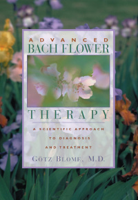 Cover image: Advanced Bach Flower Therapy 9780892818280