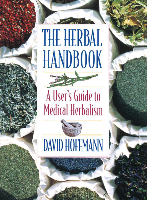 The Herbal Handbook: A User's Guide to Medical Herbalism, 3rd Edition - FULL INSTANT DOWNLOAD | PDF DOCX EPUB