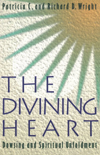 Cover image: The Divining Heart 9780892814237