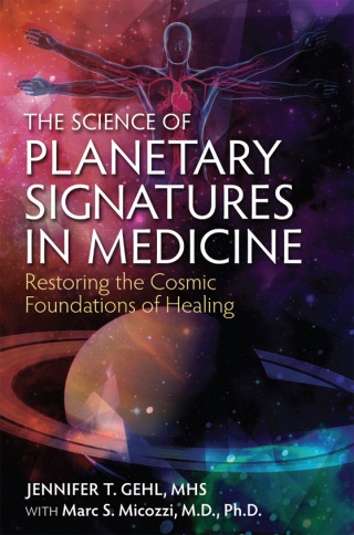 Cover image: The Science of Planetary Signatures in Medicine 9781620554982