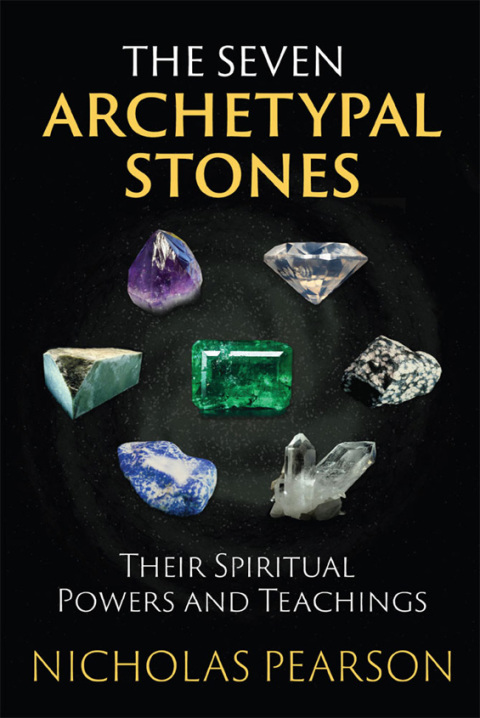 The Seven Archetypal Stones: Their Spiritual Powers and Teachings - FULL INSTANT DOWNLOAD | PDF DOCX EPUB
