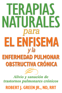 Cover image: Terapias naturales para el enfisema y la enfermedad pulmonar obstructiva crónica 9781620555552