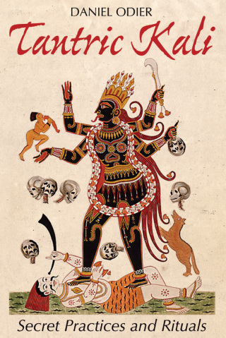 Cover image: Tantric Kali 9781620555590