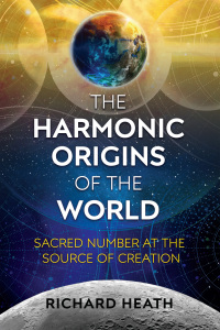 Cover image: The Harmonic Origins of the World 9781620556122