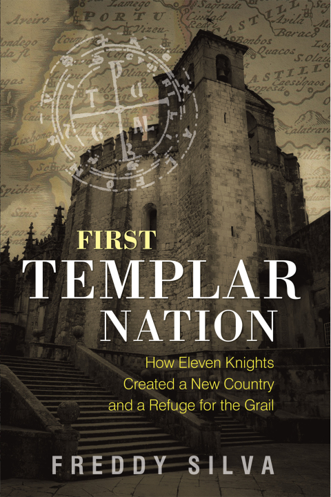 First Templar Nation: How Eleven Knights Created a New Country and a Refuge for the Grail, 2nd Edition - FULL INSTANT DOWNLOAD | PDF DOCX EPUB