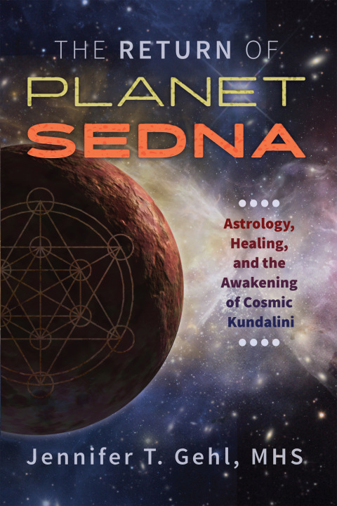 The Return of Planet Sedna: Astrology, Healing, and the Awakening of Cosmic Kundalini - FULL INSTANT DOWNLOAD | PDF DOCX EPUB