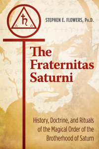 Cover image: The Fraternitas Saturni 5th edition 9781620557211