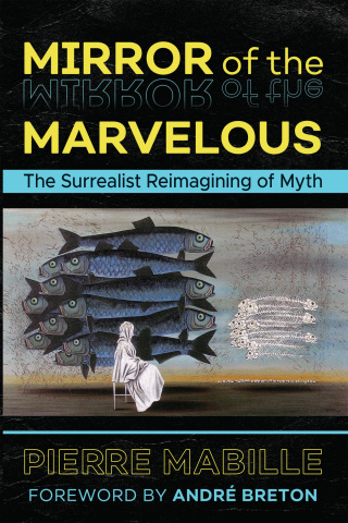 Cover image: Mirror of the Marvelous 2nd edition 9781620557334