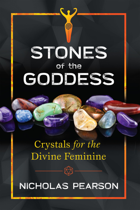 Stones of the Goddess: Crystals for the Divine Feminine - FULL INSTANT DOWNLOAD | PDF DOCX EPUB